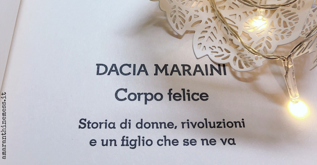 corpo felice dacia maraini