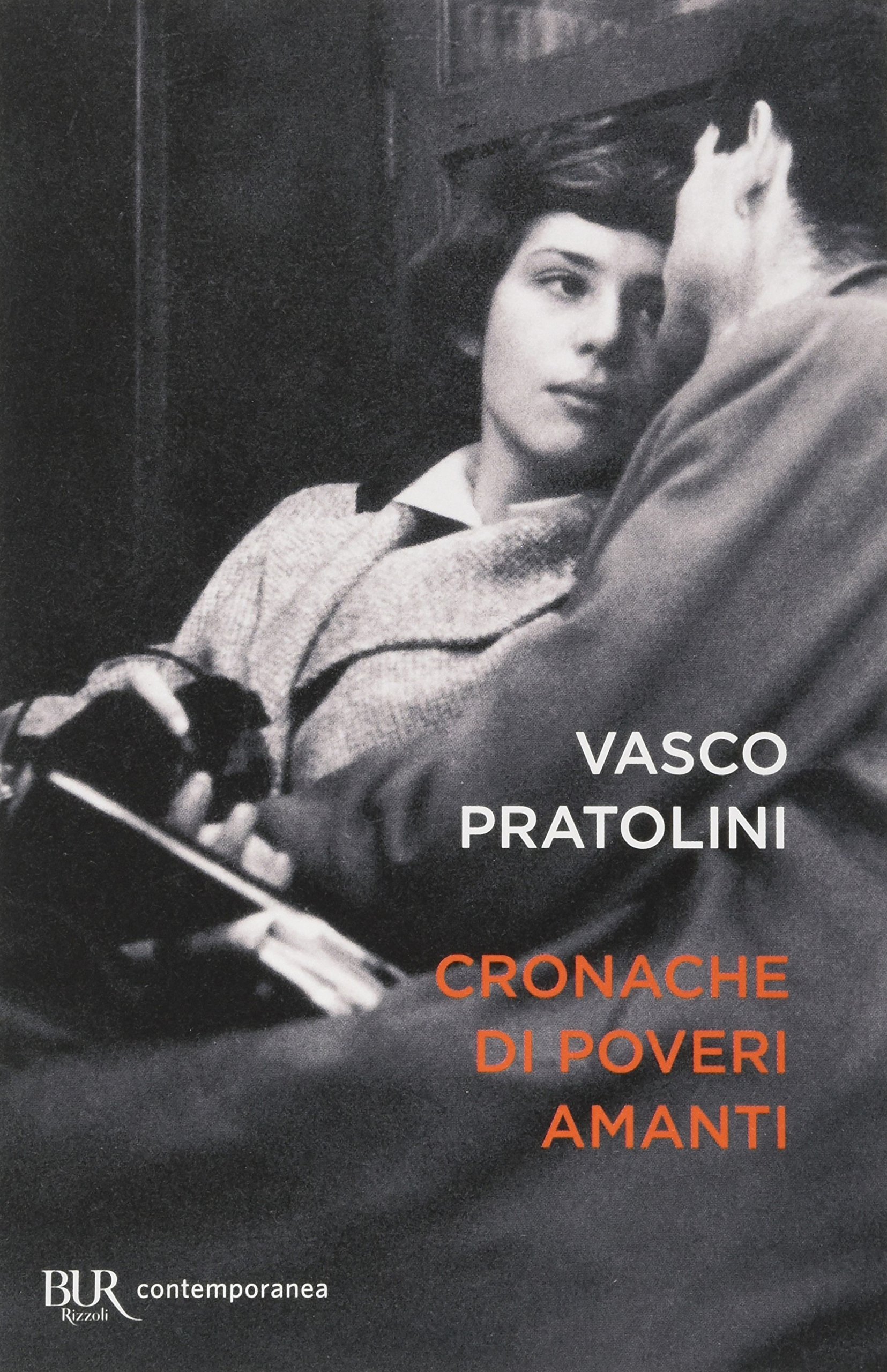 vasco pratolini cronache di poveri amanti