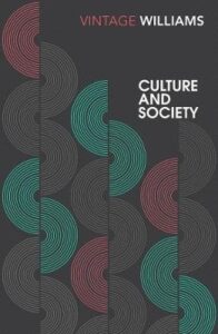 Cultura e Società, Raymond Williams, Cosa sono gli Studi Culturali